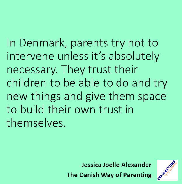 The Danish Way Of Parenting | Quote 01872