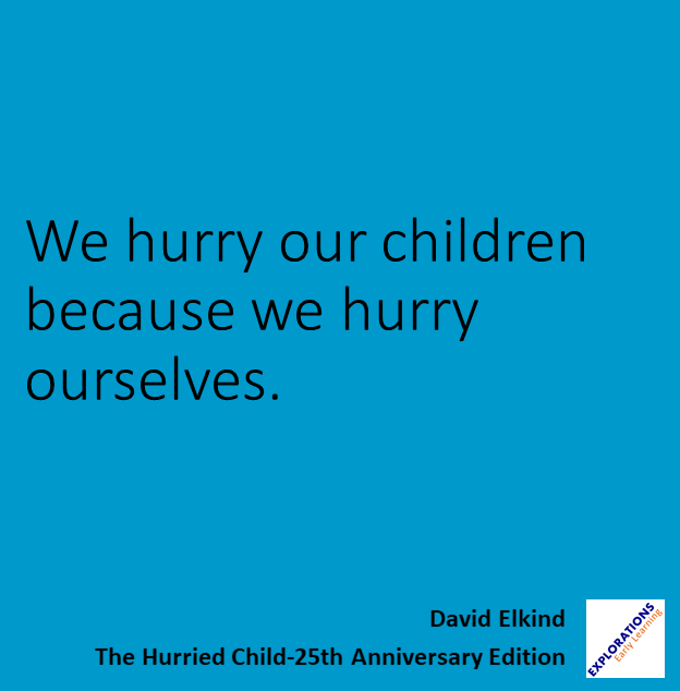 The Hurried Child-25Th Anniversary Edition | Quote 00159