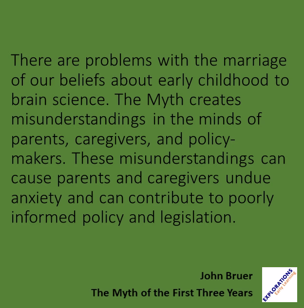 The Myth Of The First Three Years | Quote 00193