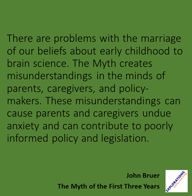 The Myth Of The First Three Years | Quote 00193