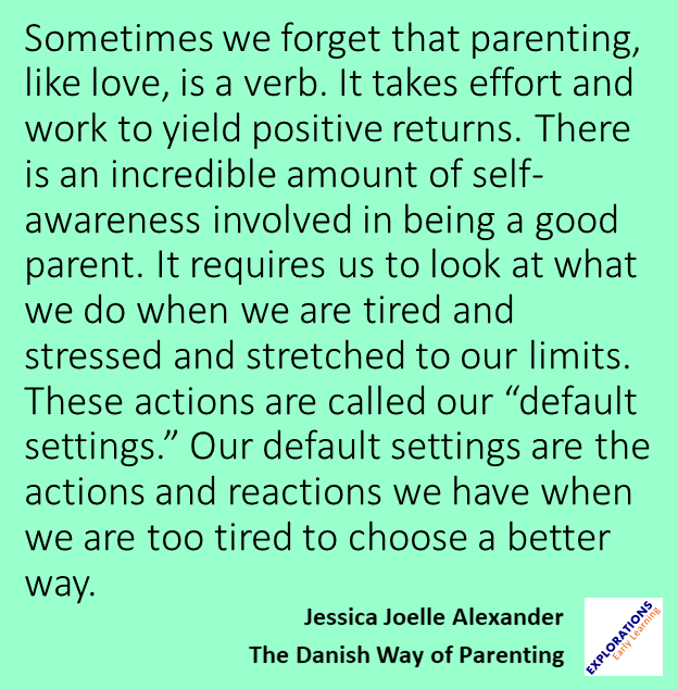 The Danish Way Of Parenting | Quote 01587
