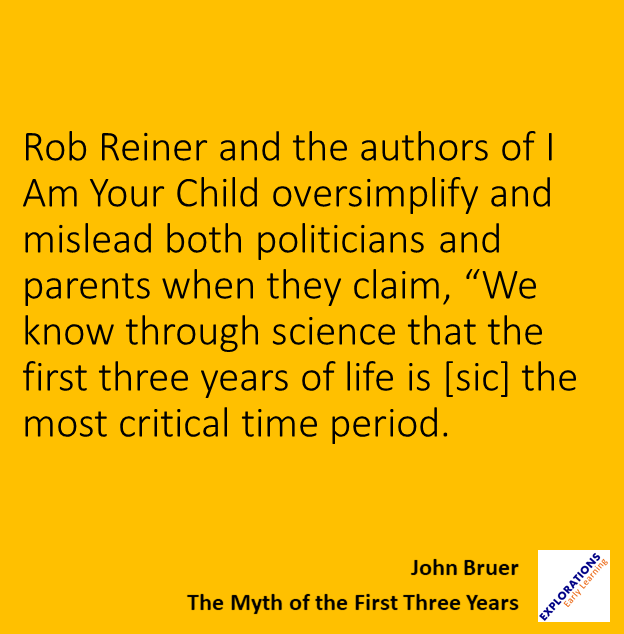 The Myth Of The First Three Years | Quote 01688