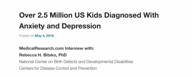 Over 2.5 Million US Kids Diagnosed With Anxiety and Depression