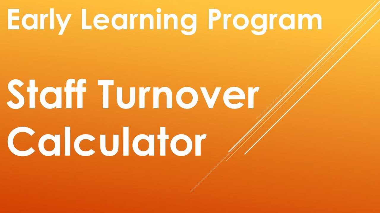 Early Learning Program Staff Turnover Calculator