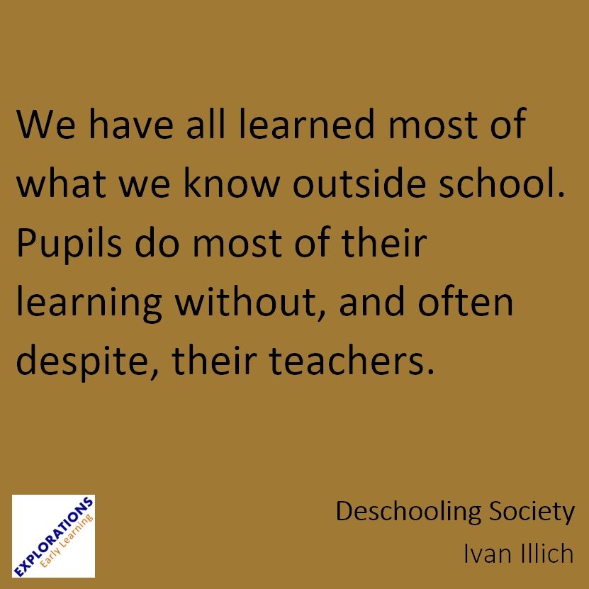 Deschooling Society | Quote 02033