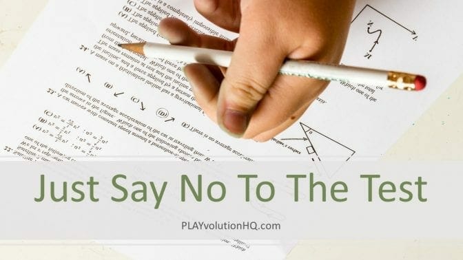 Just Say No To The Test