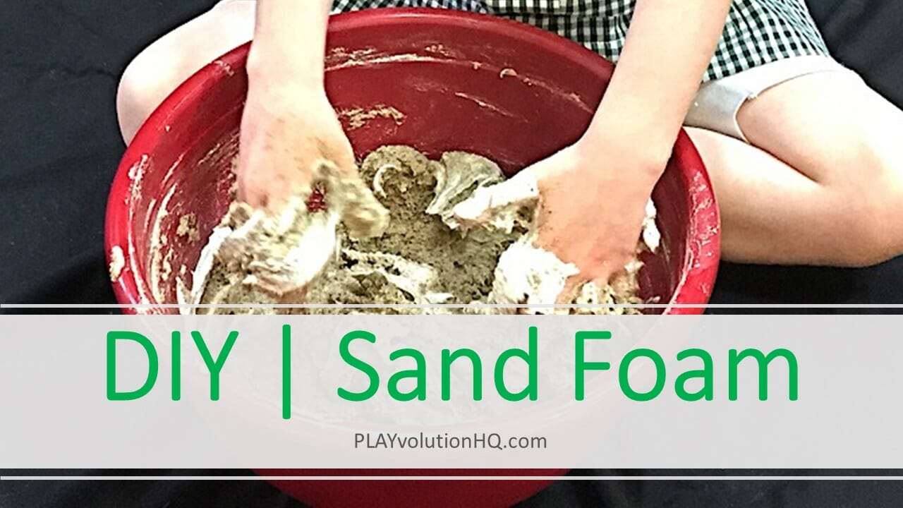 DIY | Sand Foam