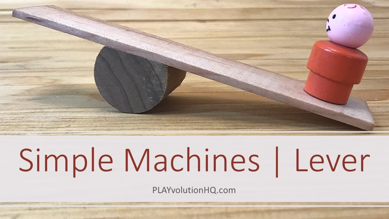 Simple Machines | Lever