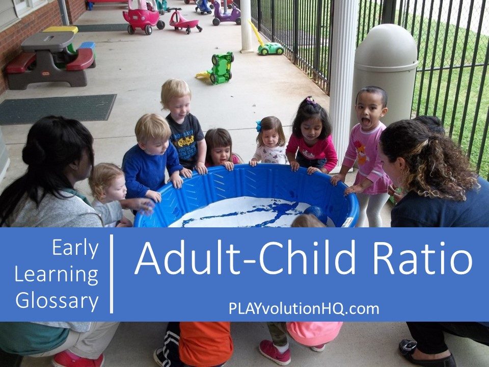 Adult-Child Ratio