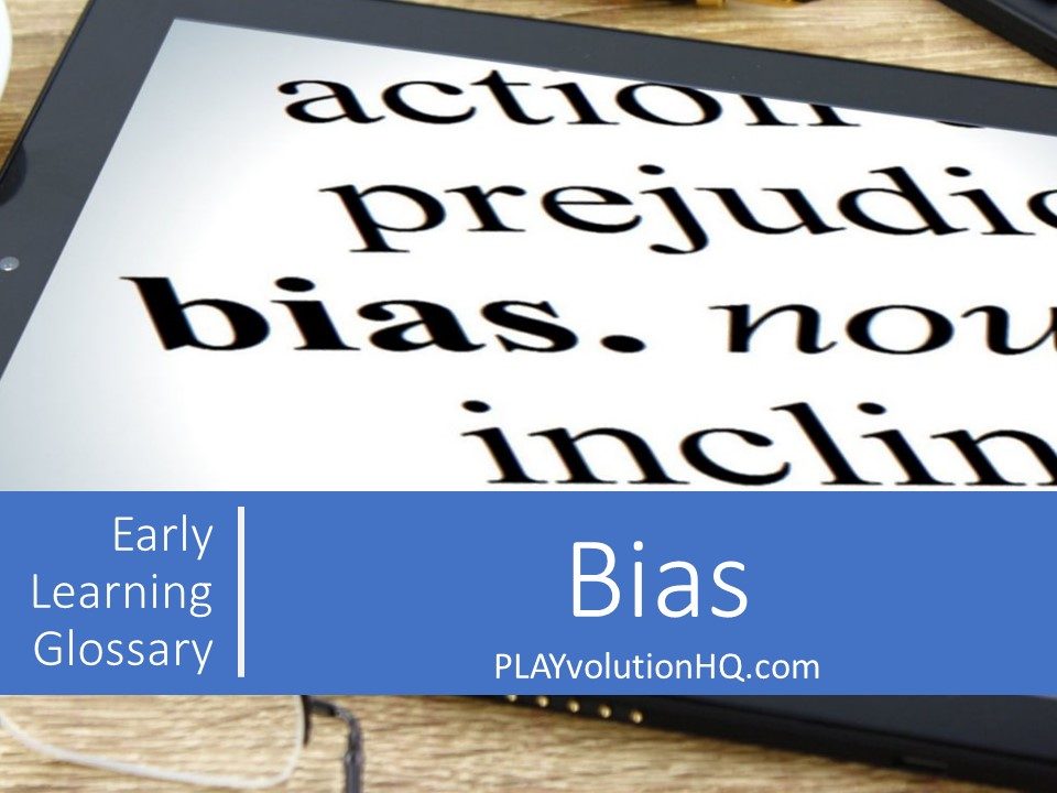 Bias