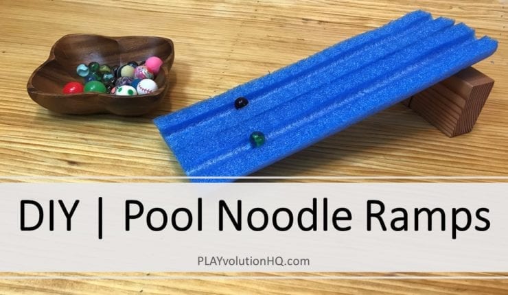 DIY | Pool Noodle Ramps