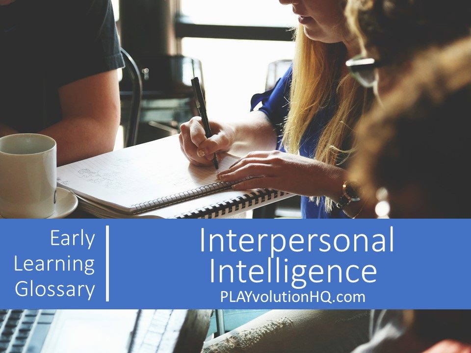 Interpersonal Intelligence