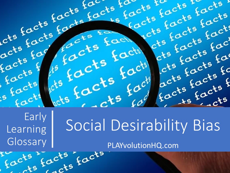 Social Desirability Bias