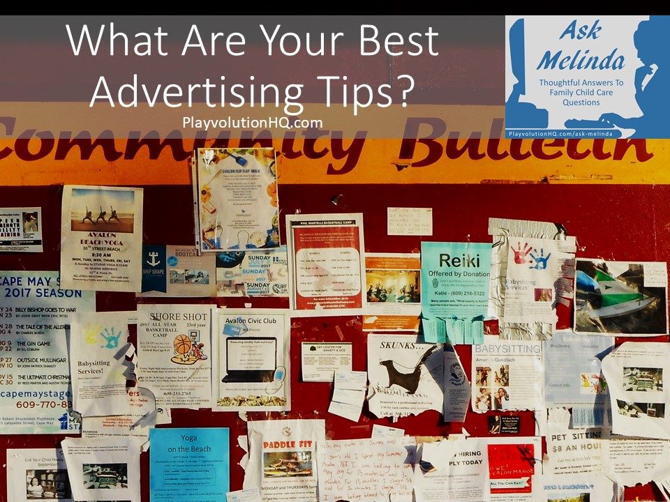 What Are Your Best Advertising Tips?