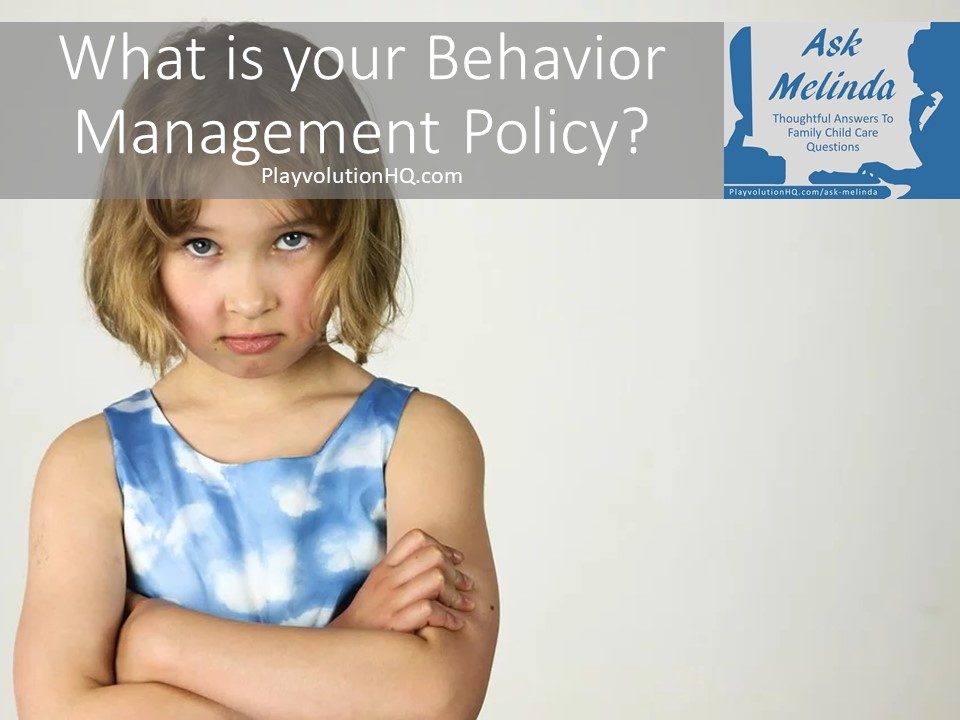 What is your Behavior Management Policy?