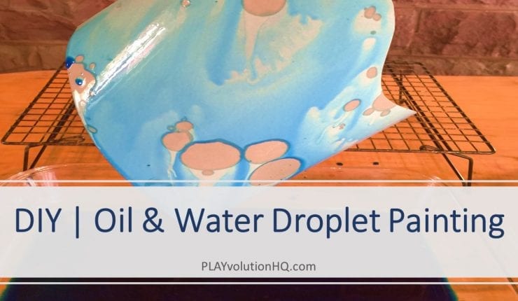 DIY | Oil And Water Droplet Painting