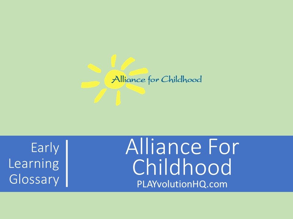 Alliance For Childhood