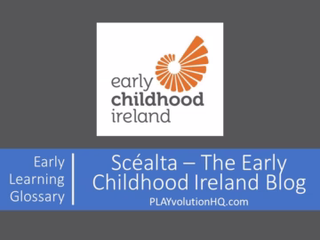 Scéalta – The Early Childhood Ireland Blog