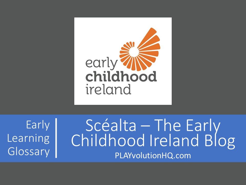 Scéalta – The Early Childhood Ireland Blog