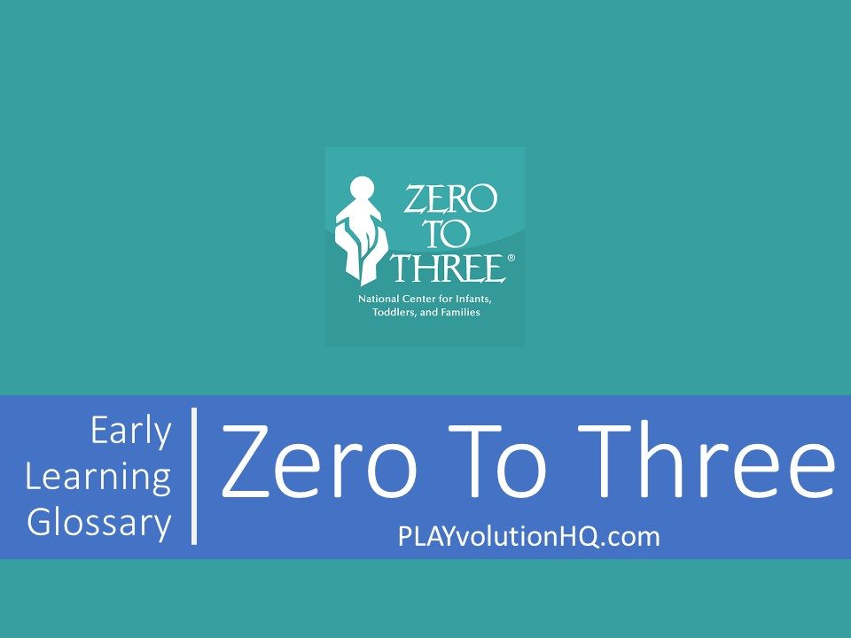 Zero To Three