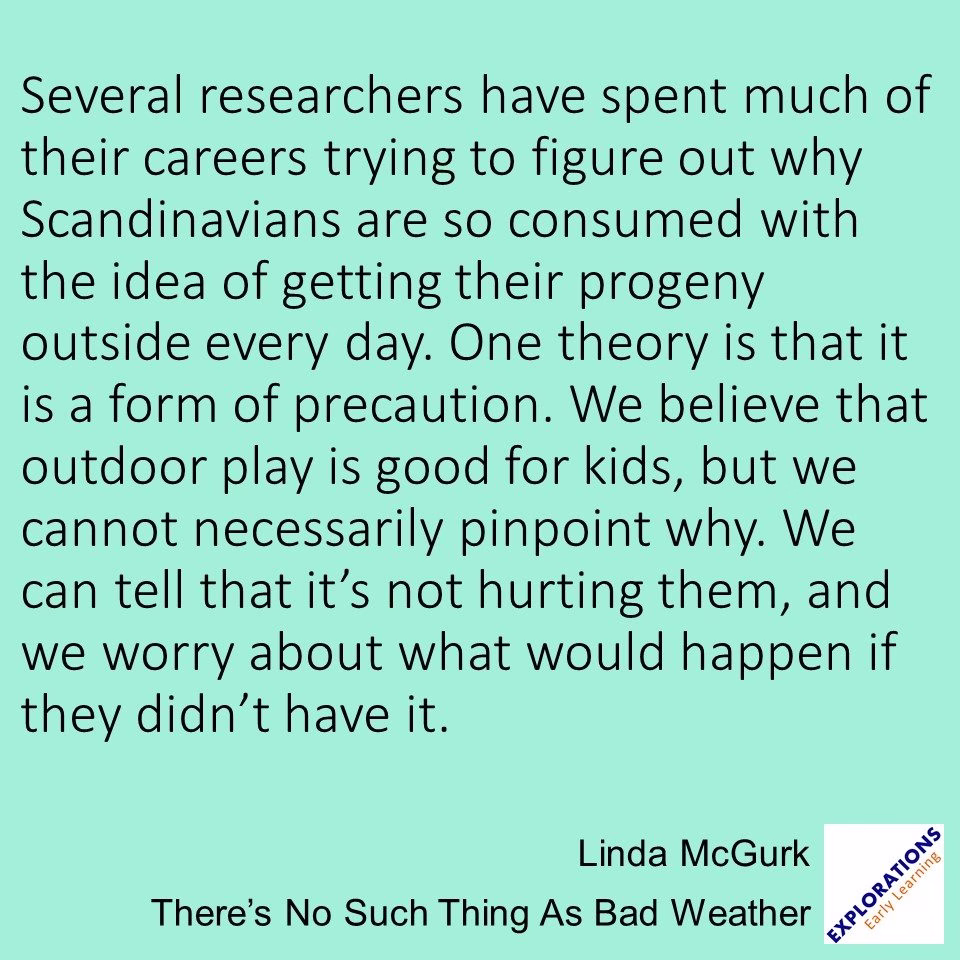 There’s No Such Thing As Bad Weather  | Quote 02707