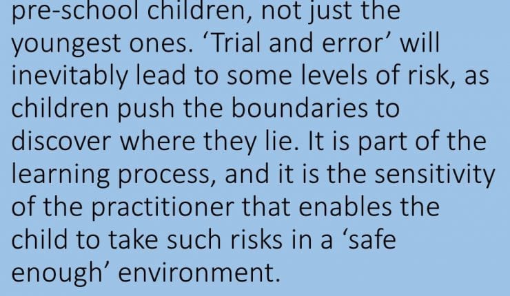 Risk and Adventure In Early Years Outdoor Play | Quote 03025