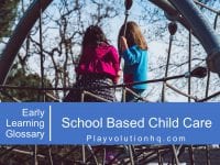School Based Child Care