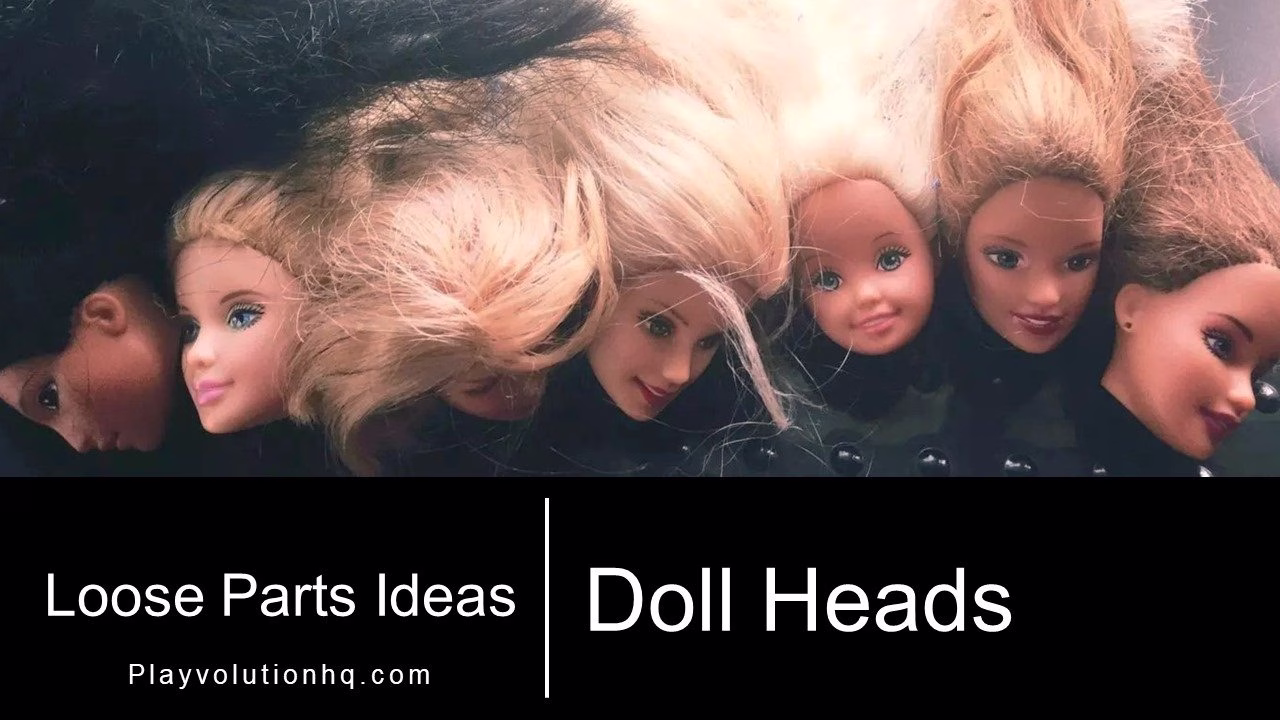Doll Heads