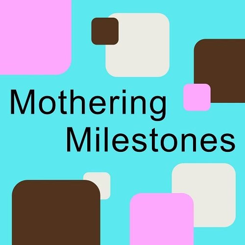 MM_0009 The Tired Mommy Milestone