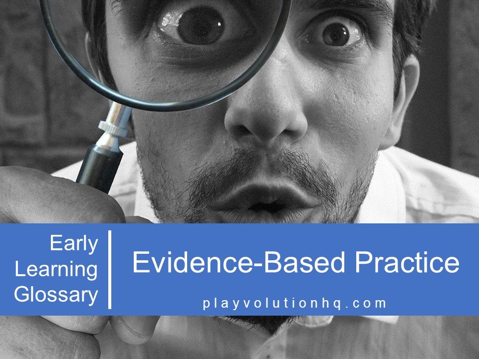 Evidence-Based Practice