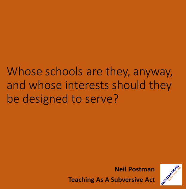 Teaching As A Subversive Act | Quote 01455