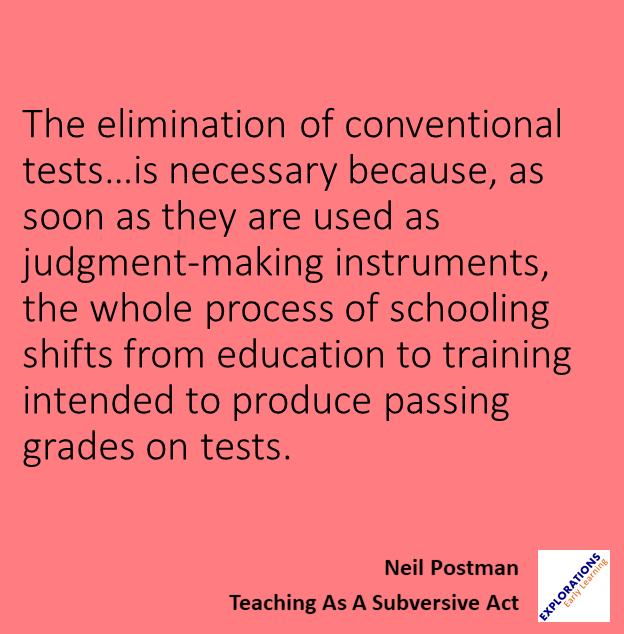 Teaching As A Subversive Act | Quote 01634