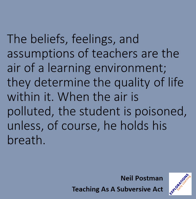 Teaching As A Subversive Act | Quote 00417