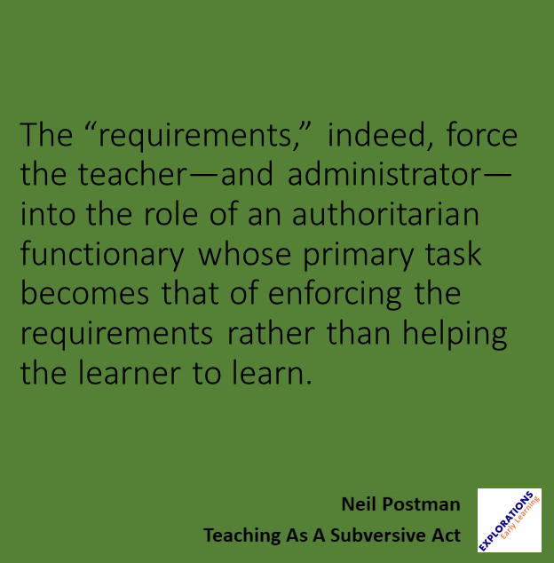 Teaching As A Subversive Act | Quote 01091