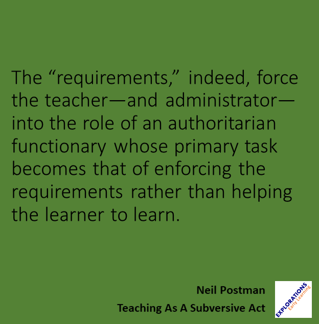 Teaching As A Subversive Act | Quote 01091
