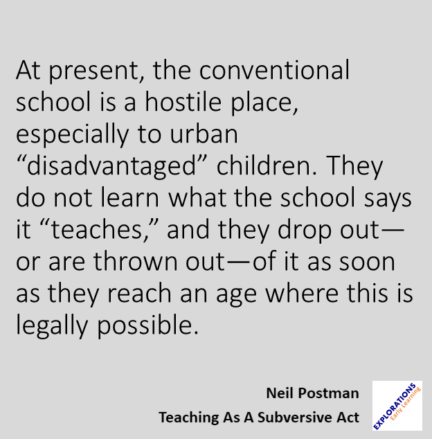 Teaching As A Subversive Act | Quote 00468