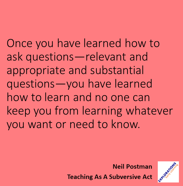 Teaching As A Subversive Act | Quote 01774