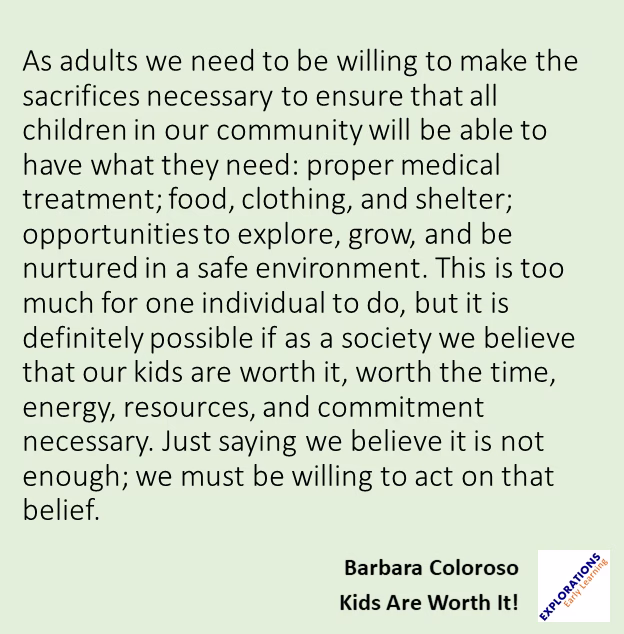 Kids Are Worth It! | Quote 01649