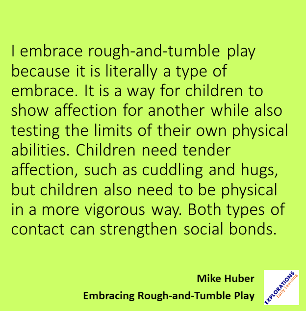 Embracing Rough-And-Tumble Play | Quote 00140