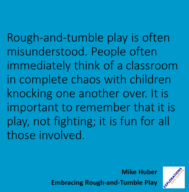 Embracing Rough-And-Tumble Play | Quote 01084