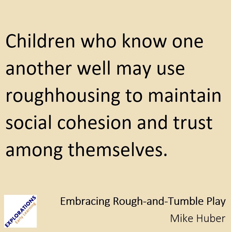 Embracing Rough-and-Tumble Play | Quote 02455
