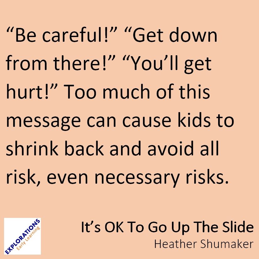 It’s OK To Go Up The Slide | Quote 01888