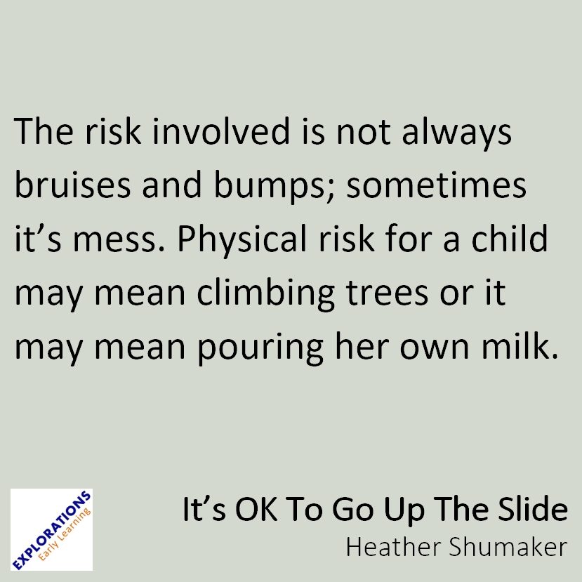 It’s OK To Go Up The Slide | Quote 01968