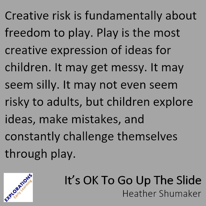 It’s OK To Go Up The Slide | Quote 01999