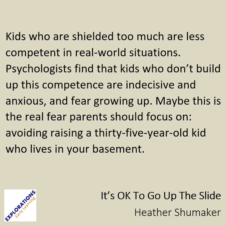 It’s OK To Go Up The Slide | Quote 02572