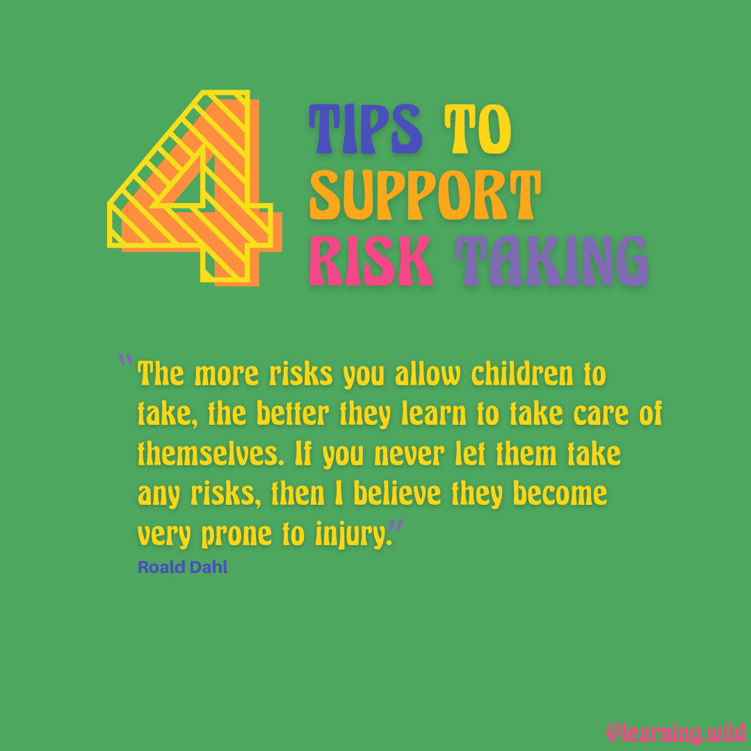 4 Tips To Support Risk Taking