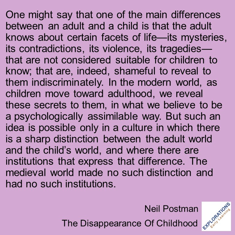 The Disappearance Of Childhood | Quote 03309