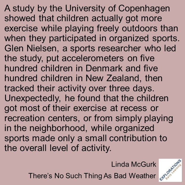 There’s No Such Thing As Bad Weather  | Quote 03405