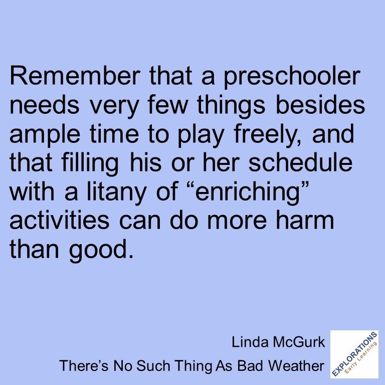 There’s No Such Thing As Bad Weather  | Quote 03409