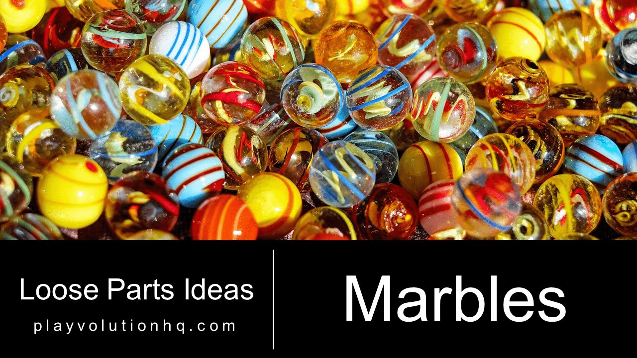 Marbles